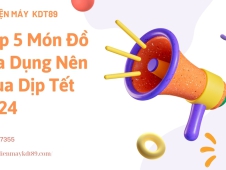 Top 5 Món Đồ Gia Dụng Nên Mua Dịp Tết 2025